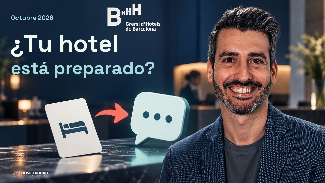  IA para hoteles: 3 cambios que afectan a tu negocio. Novedades Agosto y septiembre 2026